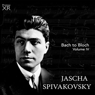 SPIVAKOVSKY Bach to Bloch, Volume 4 (1948-66) - PAKM073