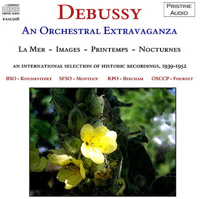 DEBUSSY An Orchestral Extravaganza (1939-52) - PASC018