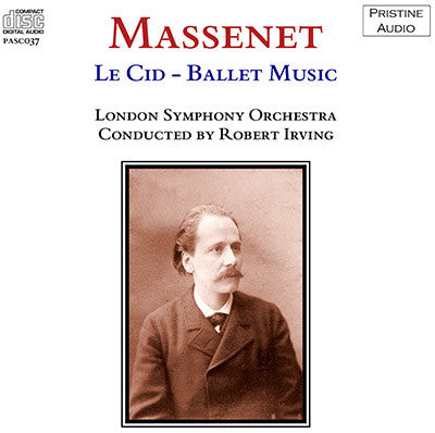 IRVING Massenet: Ballet Music from Le Cid (1952) - PASC037