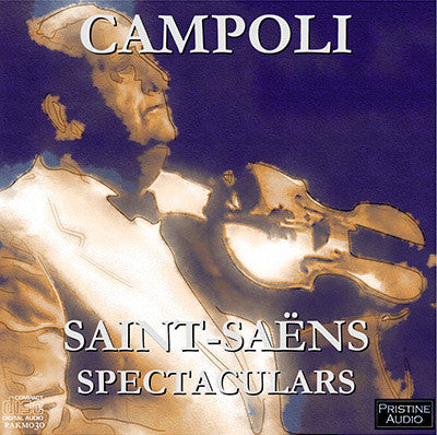 CAMPOLI plays Saint-Saëns Spectaculars (1953) - PASC062
