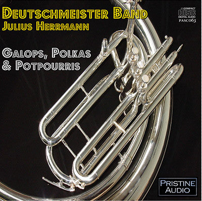 DEUTSCHMEISTER BAND Galops, Polkas and Potpourris (1955) - PASC063