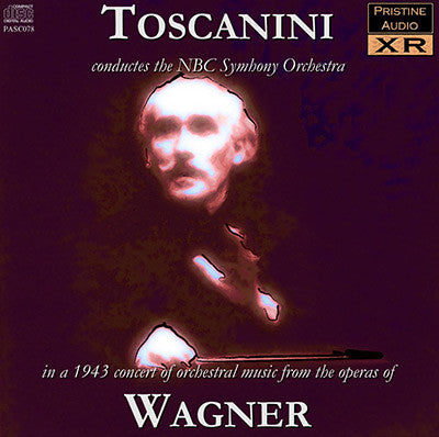 TOSCANINI Wagner: Orchestral Music (1943) - PASC078