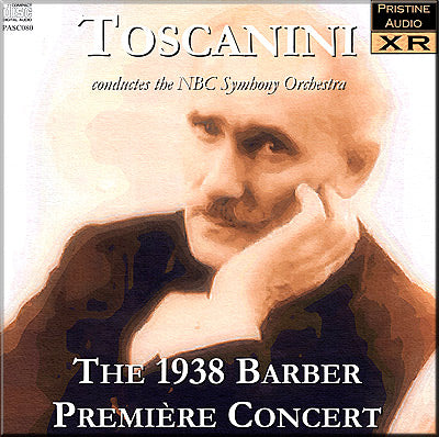 TOSCANINI The Barber Première Concert (1938) - PASC080