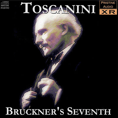TOSCANINI Bruckner: Symphony No. 7 (1935) - PASC082