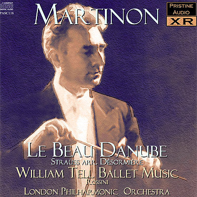 MARTINON Strauss: Le Beau Danube & Rossini: William Tell Ballet Music (1955) - PASC118