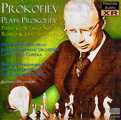 PROKOFIEV plays Prokofiev: Piano Concerto No, 3, Romeo & Juliet Suite (1932/38) - PASC160