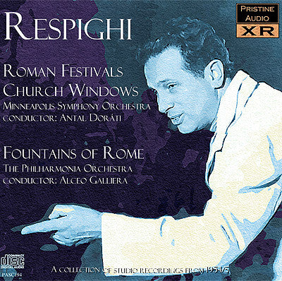 Respighi – Pristine Classical