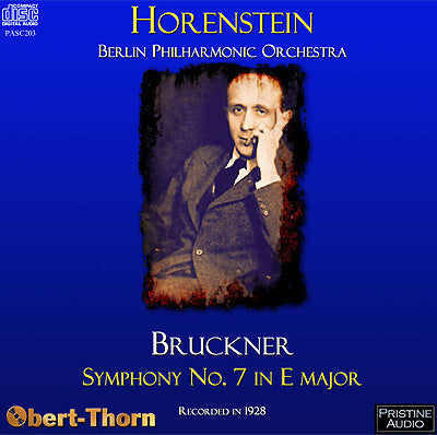 HORENSTEIN Bruckner: Symphony No. 7 (1928) - PASC203