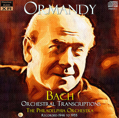 ORMANDY Bach: Orchestral Transcriptions (1946-55) - PASC211