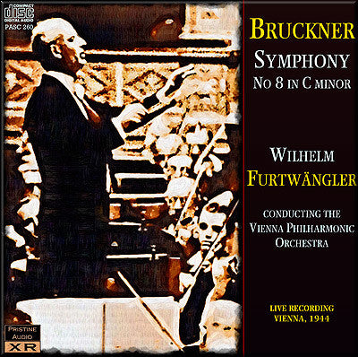 FURTWÄNGLER Bruckner: Symphony No. 8 (1944) - PASC260