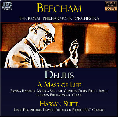 BEECHAM Delius: A Mass of Life, Hassan Suite (1952-56) - PASC270