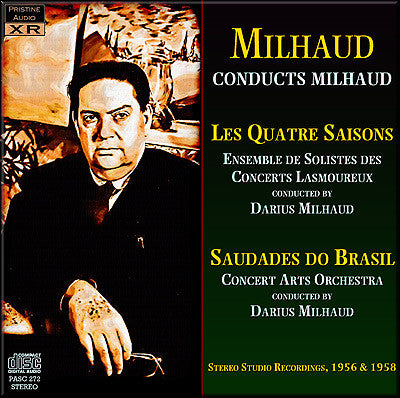MILHAUD conducts his Quatre Saisons & Saudades de Printemps (1956/58) - PASC272