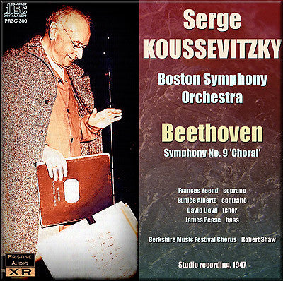 KOUSSEVITZKY Beethoven: Symphony No. 9 (1947) - PASC300