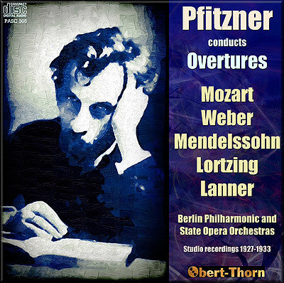 PFITZNER conducts Overtures (1927-33) - PASC305