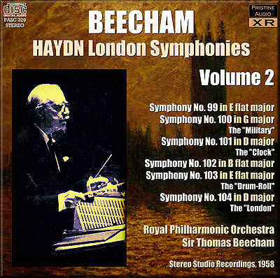 BEECHAM Haydn: London Symphonies, Volumes 2: Nos. 99-104 (1958) - PASC329