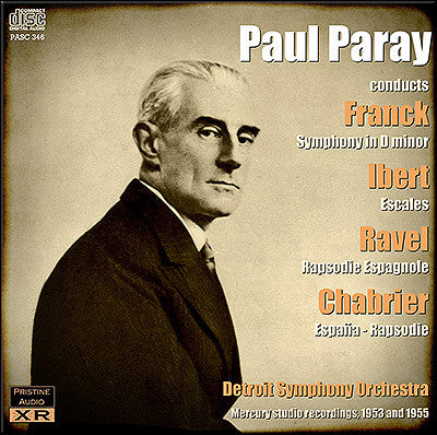 PARAY conducts Franck, Ibert, Ravel, Chabrier (1953/55) - PASC346