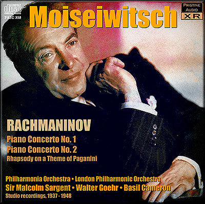 MOISEIWITCH plays Rachmaninov Piano Concertos 1 & 2, Paganini Rhapsody (1937-48) - PASC358