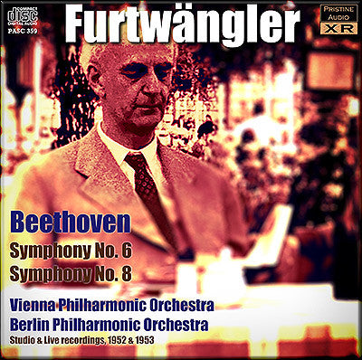 FURTWÄNGLER conducts Beethoven Symphonies 6 and 8 (1952/53) - PASC359