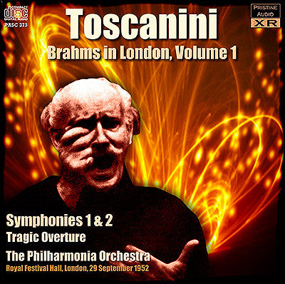 TOSCANINI Brahms in London, Volume 1 (1952) - PASC373