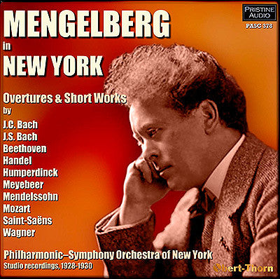 MENGELBERG in New York: Overtures and Short Works (1928-30) - PASC378