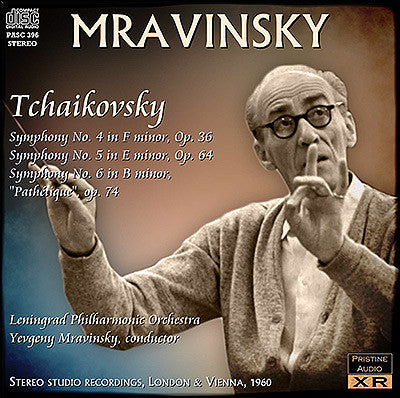 MRAVINSKY conducts Tchaikovsky Symphonies 4-6 (1960) - PASC396