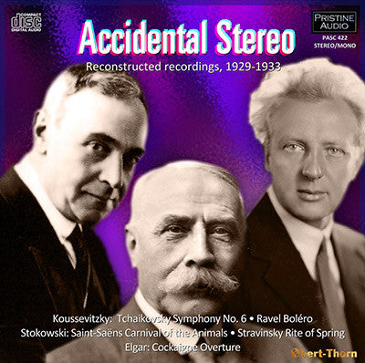 ELGAR, KOUSSEVITZKY, STOKOWSKI Accidental Stereo Recordings (1929-33) - PASC422