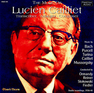The Music of LUCIEN CAILLIET (1936-46) - PASC444