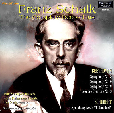SCHALK The Complete Recordings: Beethoven & Schubert (1928-30) - PASC451