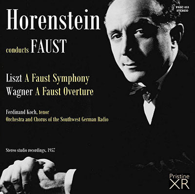 HORENSTEIN Liszt: A Faust Symphony; Wagner: A Faust Overture (1957) - PASC453