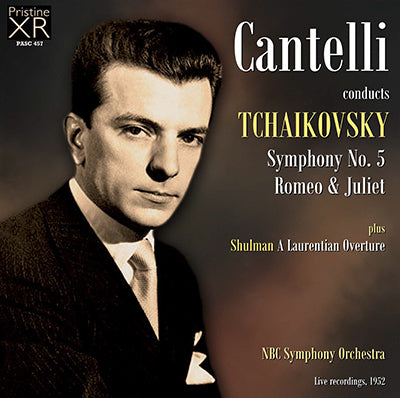CANTELLI Tchaikovsky: Symphony No. 5, Romeo & Juliet (1952) - PASC457