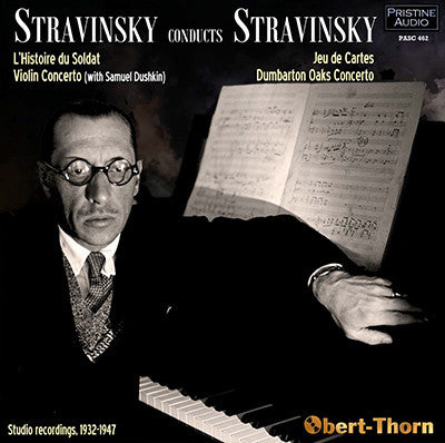 STRAVINSKY conducts STRAVINSKY (1932-47) - PASC462