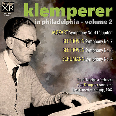 KLEMPERER in Philadelphia, Vol. 2: Mozart, Beethoven, Schumann (1962) - PASC467