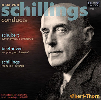 SCHILLINGS conducts Beethoven, Schubert, Schillings (1927-29) - PASC474