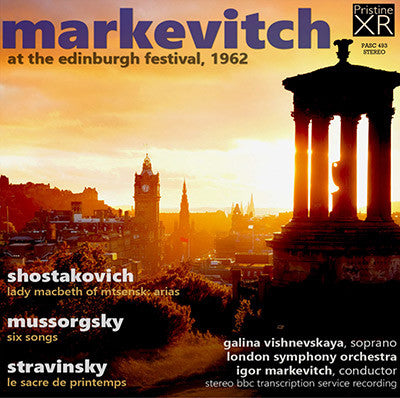 MARKEVICH at the Edinburgh Festival: Tchaikovsky, Shostakovich, Mussorgsky, Stravinsky (1962) - PASC493