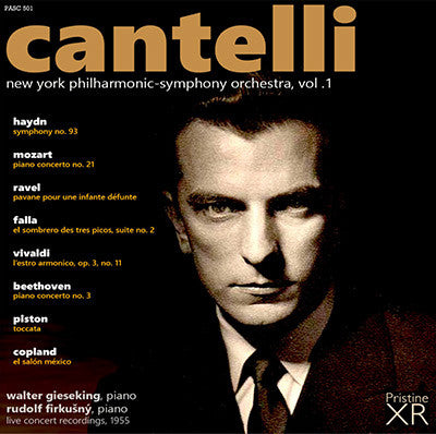 CANTELLI in New York, Vol. 1: Haydn, Mozart, Ravel, Falla, Vivaldi, Beethoven, Piston, Copland (1955) - PASC501