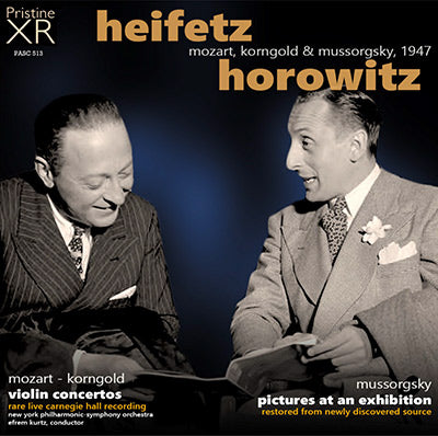 HEIFETZ & HOROWITZ Mozart, Korngold and Mussorgsky (1947) - PASC513