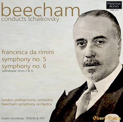 BEECHAM Tchaikovsky: Symphonies 5 & 6, Francesca da Rimini (1939/40, 1915) - PASC571