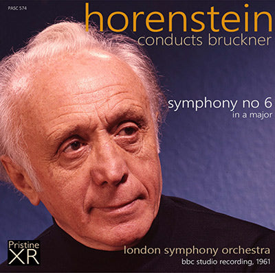HORENSTEIN Bruckner: Symphony No. 6 (1961) - PASC574