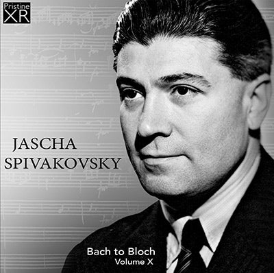 SPIVAKOVSKY Bach to Bloch, Volume 10 (1927-1956) - PASC579 - CD