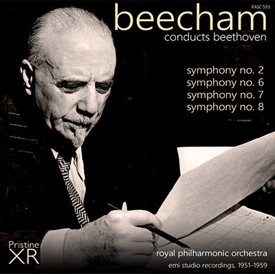 BEECHAM conducts Beethoven Symphonies 2, 6, 7, 8 (1951-59) - PASC593