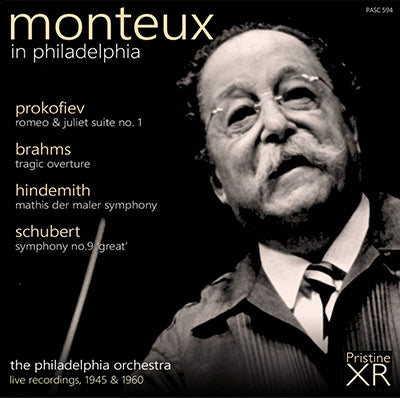 MONTEUX in Philadelphia: Prokofiev, Brahms, Hindemith, Schubert (1945/1960) - PASC594