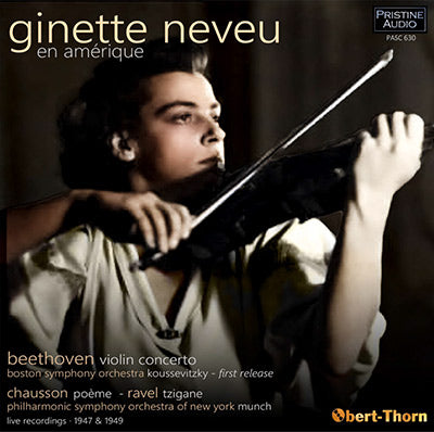 GINETTE NEVEU en Amérique: Beethoven, Chausson, Ravel (1947/49) - PASC630