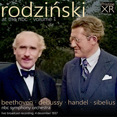 RODZIŃSKI at the NBC Vol. 1: Beethoven, Debussy, Handel, Sibelius (1937) - PASC633