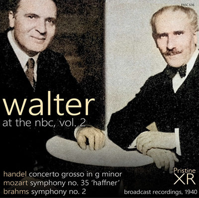 WALTER NBC Vol. 2: Brahms, Handel, Mozart (1940) - PASC636