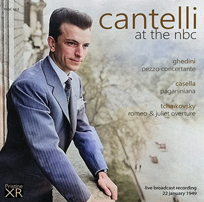 CANTELLI at the NBC: Casella, Ghedini, Tchaikovsky (1949) - PASC663