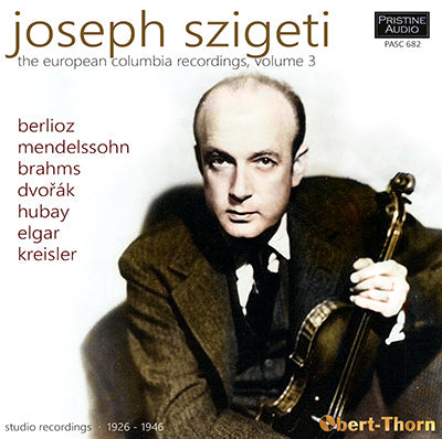 SZIGETI The European Columbia Recordings, Volume 3 (1926-46) - PASC682