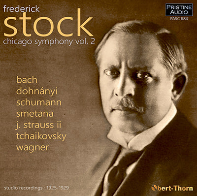 FREDERICK STOCK and The Chicago Symphony, Volume 2 (1925-1929) - PASC684