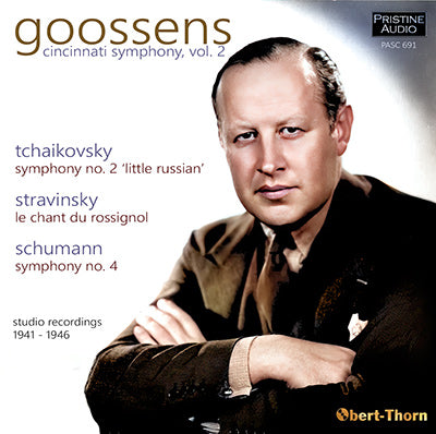 GOOSSENS Cincinnati Symphony, Vol. 2: Tchaikovsky, Stravinsky, Schumann (1941-46) - PASC691